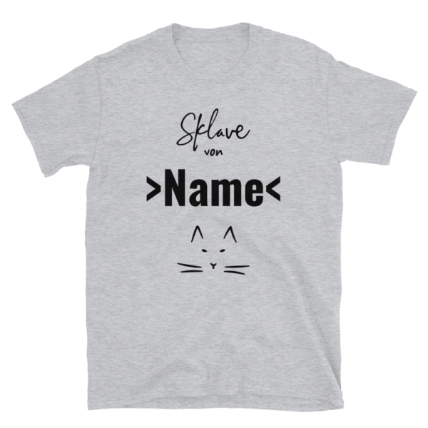 Sklave von Katze T-Shirt Personalisierbar Geschenk für Katzenbesitzer